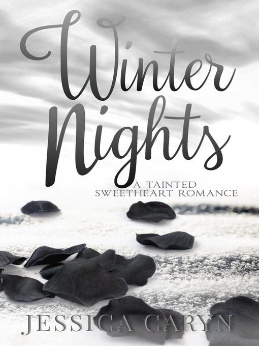 Title details for Winter Nights by Jessica Caryn - Available